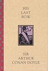 His Last Bow by Arthur Conan Doyle