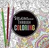 Meditations Through Coloring by River Grove Books