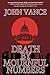 Death by Mournful Numbers by John Vance