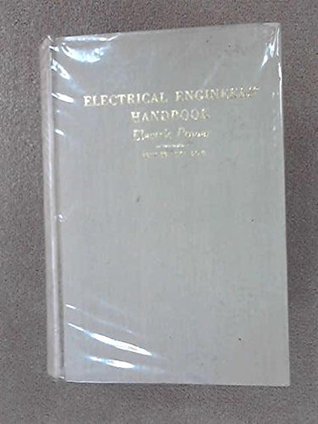 Electrical Engineers Handbook: Electrical Power (Hardcover)
