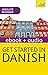 Get Started in Danish Absolute Beginner Course: Enhanced Edition