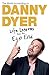 The World According to Danny Dyer: Life Lessons from the East End
