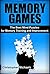 Memory Games: The Best Mind Puzzles for Memory Training and Improvement (Memory Games, Mind Puzzles, Brain Quiz, Memory Training, Memory Game, Memory Techniques, How to Improve Memory)