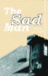 The Sad Man