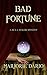 Bad Fortune