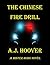 The Chinese Fire Drill (Mister Hobo #1)