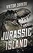 Jurassic Island (Jurassic Adventures #1) by Viktor Zarkov