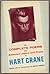 The Complete Poems and Selected Letters and Prose of Hart Crane