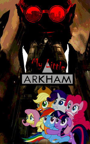My Little Arkham