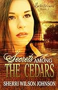 Secrets Among the Cedars
