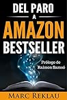 Del Paro a Amazon Bestseller by Marc Reklau