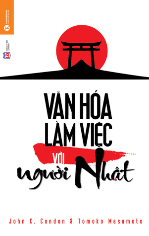 Văn Hóa Làm Việc Với Người Nhật (Paperback)