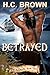 Betrayed (The Mackenzie Trilogy, #2)