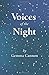 Voices of the Night