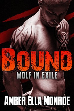 Bound (Wolf in Exile Part 5)