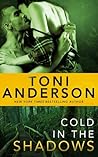 Cold in the Shadows by Toni Anderson