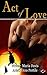 Act of Love by Maria Davis