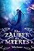 Der Zauber des Meeres (German Edition)
