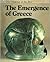 The emergence of Greece (The Making of the past)