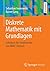 Diskrete Mathematik mit Gru...