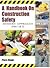 A Handbook on Construction Safety