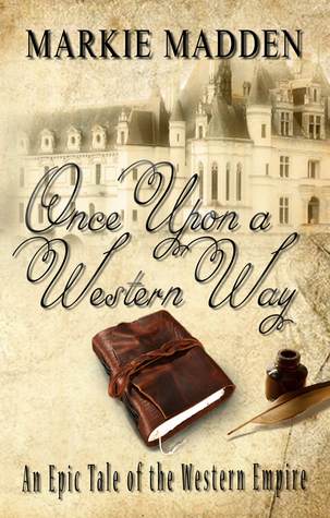 Once Upon a Western Way