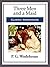 Three Men and a Maid by P.G. Wodehouse Three Men and a Maid by P.G. Wodehouse
