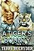 A Tiger's Bounty (Tiger Pro...