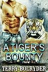 A Tiger's Bounty by Terry Bolryder