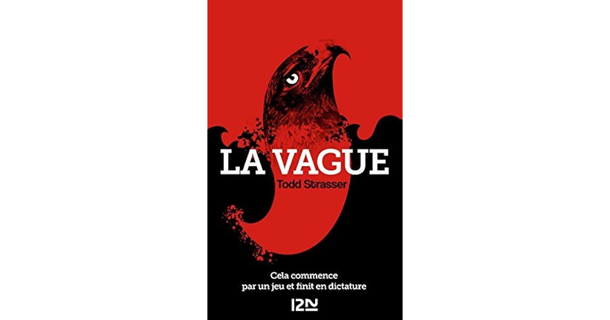 La Vague by Todd Strasser