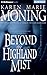 Beyond the Highland Mist (Highlander Series, 1)