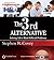 The 3rd Alternative: Solving Life's Most Difficult Problems