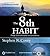 The 8th Habit: From Effectiveness to Greatness