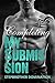 Completing My Submission (Stepbrother Domination Book 5)