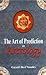 The Art of Prediction in Astrology by Gayatri Devi Vasudev