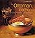 The Ottoman Kitchen : Moder...