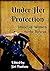 Under Her Protection: Stori...