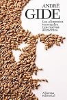 Los alimentos terrenales. Los nuevos alimentos by André Gide