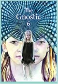 The Gnostic 6