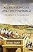 Austria-Hungary and the Habsburgs by Archibald Ross Colquhoun