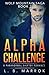Alpha Challenge (Wolf Mountain Saga #2)