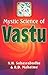 Mystic Science of Vastu