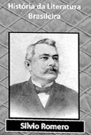 Compendio de historia da literatura brasileira (Obras completas de Silvio Romero)