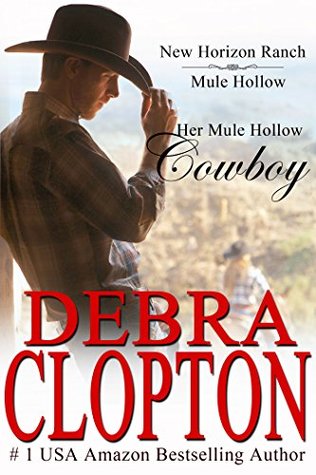 Her Mule Hollow Cowboy (New Horizon Ranch: Mule Hollow, #1)