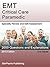 EMS Critical Care Paramedic: Certification and Board Review
