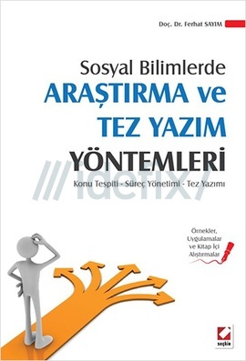 Sosyal Bilimlerde Araştırma ve Tez Yazım Yöntemleri