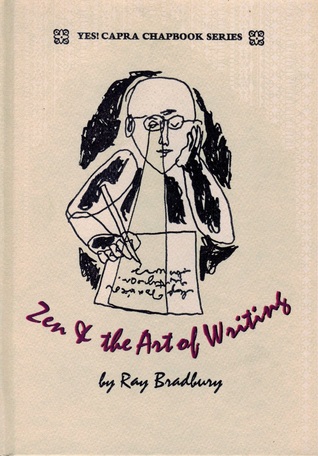 Zen in the Art of Writing