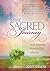 The Sacred Journey: God's Relentless Pursuit of Our Affection (The Passion Translation Devotional Commentaries)