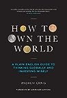 How to Own the World by Andrew Craig