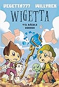Wigetta y el báculo dorado